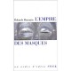 L'empire Des Masques - Rolande Bonnain