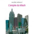 L'empire Du Kitsch - Valerie Arrault