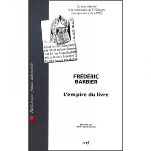 L'empire Du Livre - Frederic Barbier
