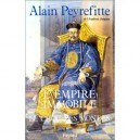 L'empire Immobile Ou Le Choc Des Mondes - Alain Peyrefitte