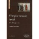 L'empire Romain Tardif, 235-395 Apres Jesus-christ (2e Edition - Yves Moderan