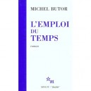 L'emploi Du Temps - Michel Butor