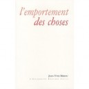 L'emportement Des Choses - Jean-yves Beriou
