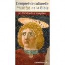 L'empreinte Culturelle De La Bible - Chantal Labre , Jean-claude Eslin