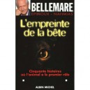 L'empreinte De La Bete - Pierre Bellemare , F Nahmias