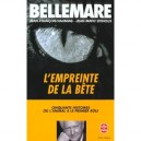 L'empreinte De La Bete - Pierre Bellemare