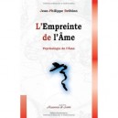L'empreinte De L'ame , S'incarner Est Un Talent - Jean-philippe Brebion