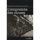 L'empreinte Des Choses - Myriam Bellehigue , Marc Poree , Catherine Lanone , Isabelle Alfandary , Pascale Antolin