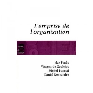 L'emprise De L'organisation - Collectif