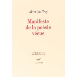 Poetry Manifesto lived - Alain Jouffroy
