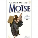Moise T.2 , Le Prophete Fondateur - Gerald Messadie