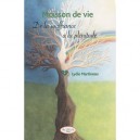 Moisson De Vie , De La Souffrance A La Plenitude - Lydie Martineau