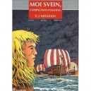 Moi Svein, Compagnon D'hasting T.1 , L'initiation - Darvil , Eriamel