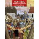 Moi Svein, Compagnon D'hasting T.5 , L'aigle De Sang - Jean-marie Woehrel , Eriamel , Marcel Uderzo , Jean Renaud
