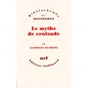 Le Mythe De Croisade T.1 A T.4 , Coffret - Alphonse Dupront