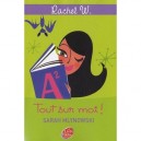 Rachel W. T.3 , Tout Sur Moi ! - Sarah Mlynowski