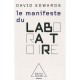 Le Manifeste Du Laboratoire - David Edwards