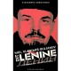 Moi, Vladimir Oulianov Dit Lenine , Le Roman Du Bolchevisme - Alexandre Dorozynski
