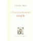 L'enchantement Simple - Christian Bobin