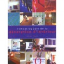 L'encyclopedie De La De Decoration D'interieur - Olivier Heath