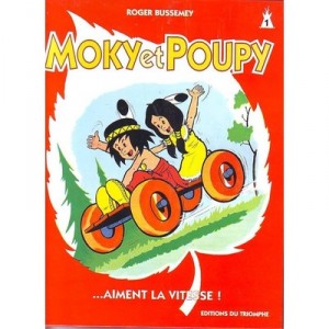 Moky Et Poupy Aiment La Vitesse - Bussomet