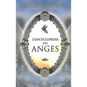 L'encyclopedie Des Anges - Richard Webster
