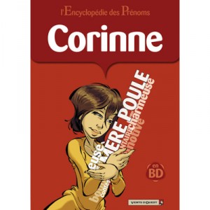 L'encyclopedie Des Prenoms En Bd T.11 , Corinne - Gildo , Gege , Belom