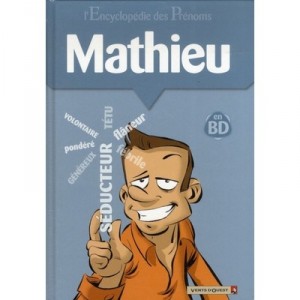 L'encyclopedie Des Prenoms T.24 , Mathieu - Gege , Belom
