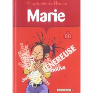 L'encyclopedie Des Prenoms T.9 , Marie - Collectif