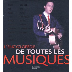 L'encyclopedie De Toutes Les Musiques - P Du Noyer