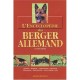 L'encyclopedie Du Berger Allemand - Giorgio Teich Alasia