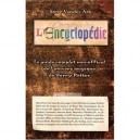 L'encyclopedie , Le Guide Complet De L'univers Magique De Harry Potter - Steve Van Der Ark