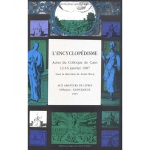 L'encyclopedisme Actes Colloque Caen 1 - A. Becq