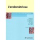 L'endometriose (2e Edition) - Collectif