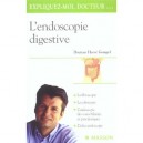 L'endoscopie Digestive - Herve Gompel