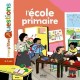 L'ecole Primaire - Pascale Hedelin , Nathalie Desforges