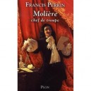 Moliere, Chef De Troupe - Francis Perrin