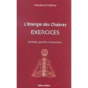 L'energie Des Chakras, Exercices , Stimuler, Purifier, Harmoniser - Klausbernd Vollmar