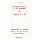 L'energie Du Silence - Vimala Thakar