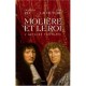 Moliere Et Le Roi , L'affaire Tartuffe - Francois Rey , Jean Lacouture