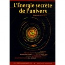 L'energie Secrete De L'univers - Maxence Layet