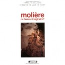 Moliere Ou L'auteur Imaginaire - Hippolyte Wouters