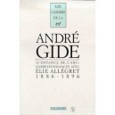 L'enfance De L'art , Correspondances Avec Elie Allegret, 1886-1896 - Andre Gide