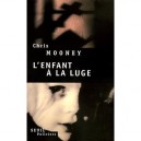 L'enfant A La Luge - Chris Mooney