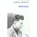 Molloy , Molloy : Un Evenement Litteraire, Une Oeuvre - Samuel Beckett , Jean-jacques Mayoux