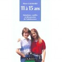 L'enfant De 11 A 15 Ans , Mutations, Conflits Et Decouvertes De L'adolescence - Pierre Galimard
