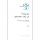 L'enfant De Ca , Psychanalyse D'un Entretien : La Psychose Blanche - J-l Donnet , Andre Grenn