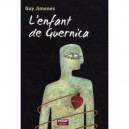 L'enfant De Guernica - Guy Jimenes