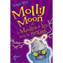 Molly Moon T.4 , Molly Moon Et La Machine A Lire Dans Les Pensees - Georgia Byng