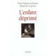 L'enfant Deprime - Paul Messerschmitt , Daniele Legrain
